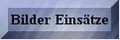 Einsatzbilder